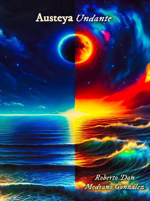 Title details for Austeya Undante by Roberto Dan Medrano González - Available